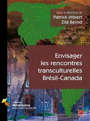 cover image of Envisager les rencontres transculturelles Brésil-Canada